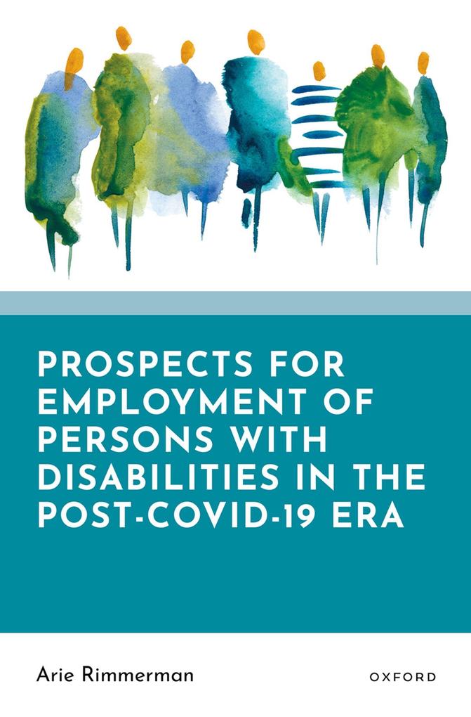 Prospects for Employment of Persons with Disabilities in the Post-Covid-19 Era