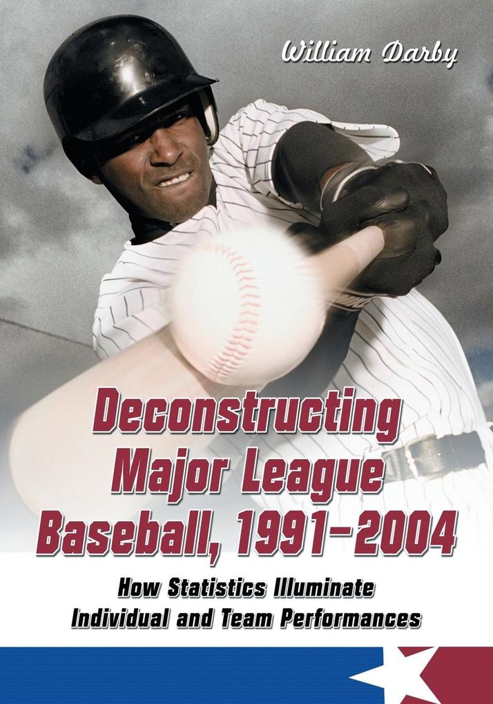 Deconstructing Major League Baseball 1991-2004