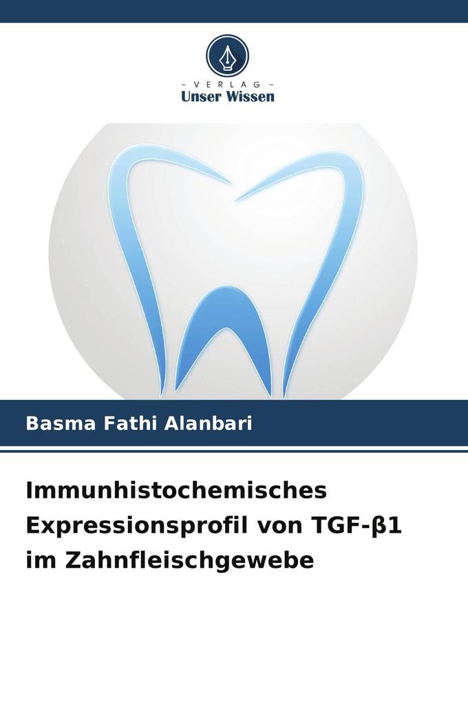 Immunhistochemisches Expressionsprofil von TGF-1 im Zahnfleischgewebe