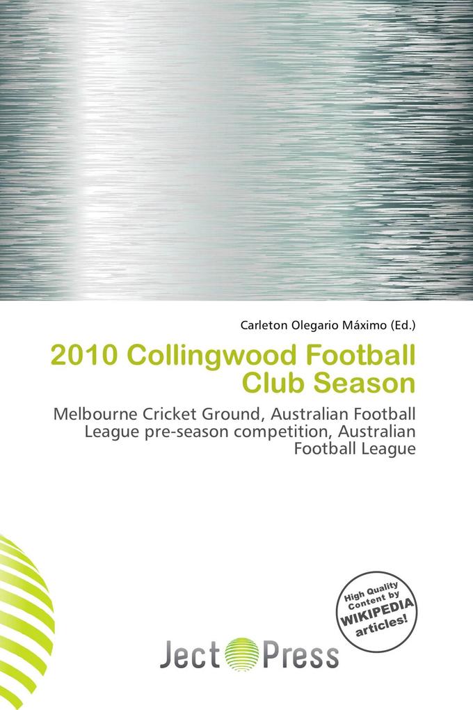 2010 Collingwood Football Club Season
