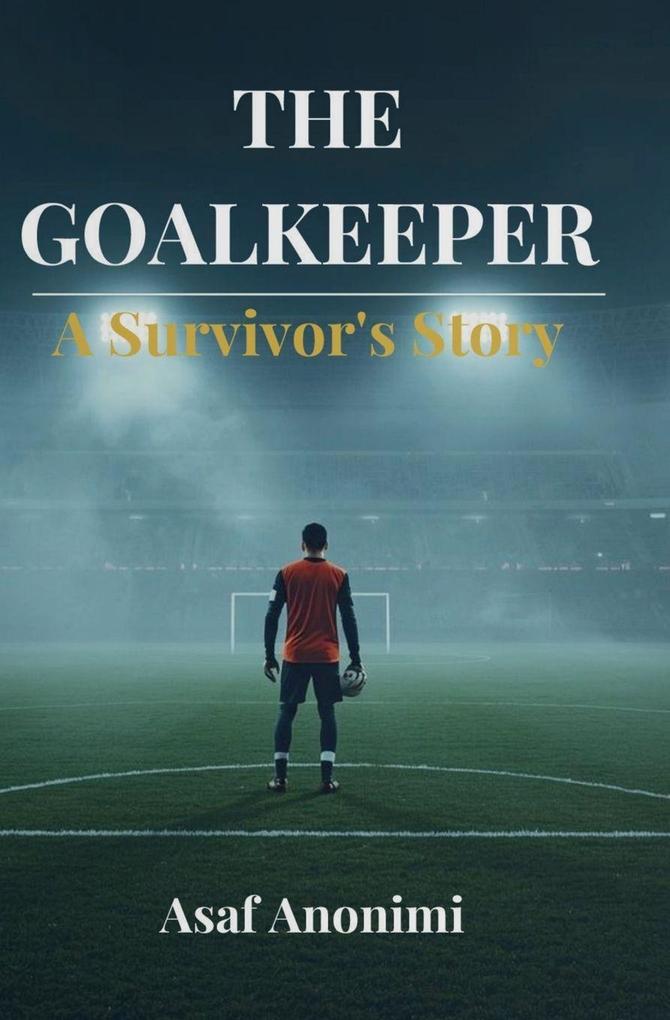 The GoalKeeper