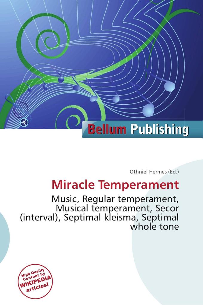 Miracle Temperament