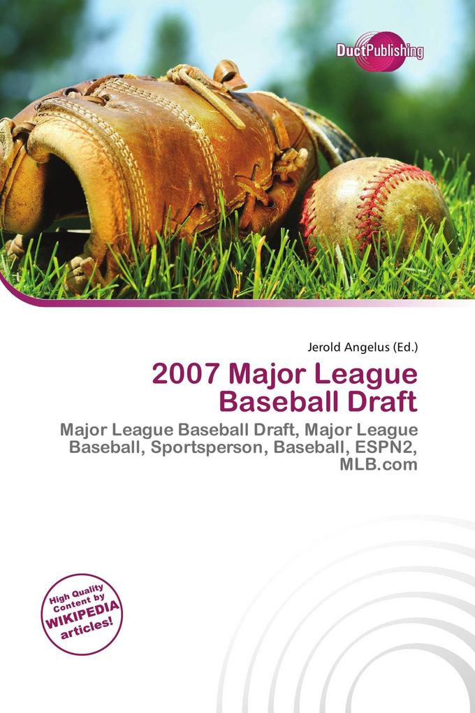 2007 Major League Baseball Draft