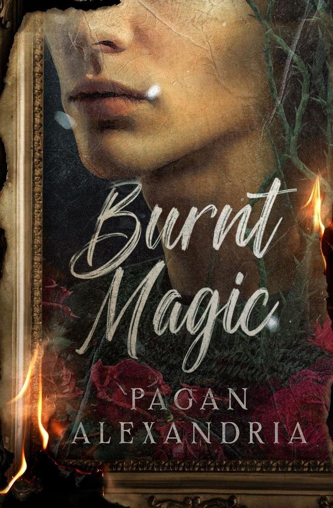 Burnt Magic