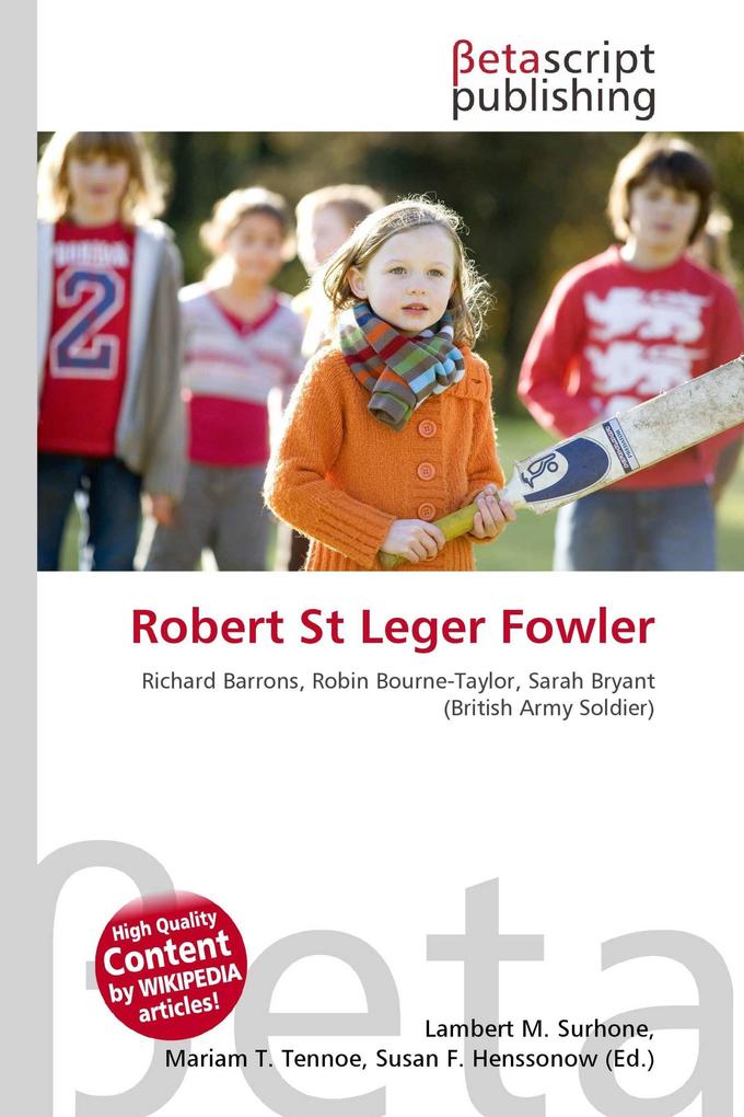 Robert St Leger Fowler