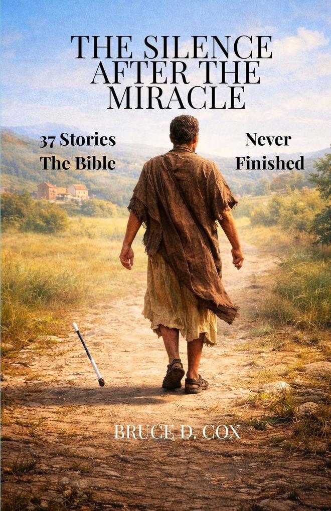 THE SILENCE AFTER THE MIRACLE