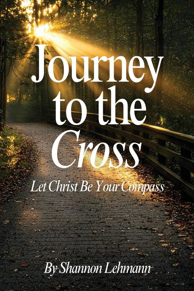 Journey to the Cross