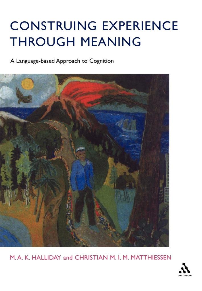 Construing Experience Through Meaning