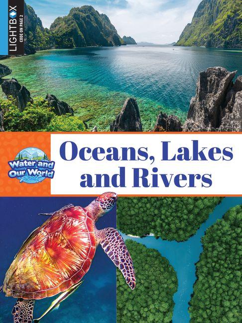 Oceans Lakes and Rivers