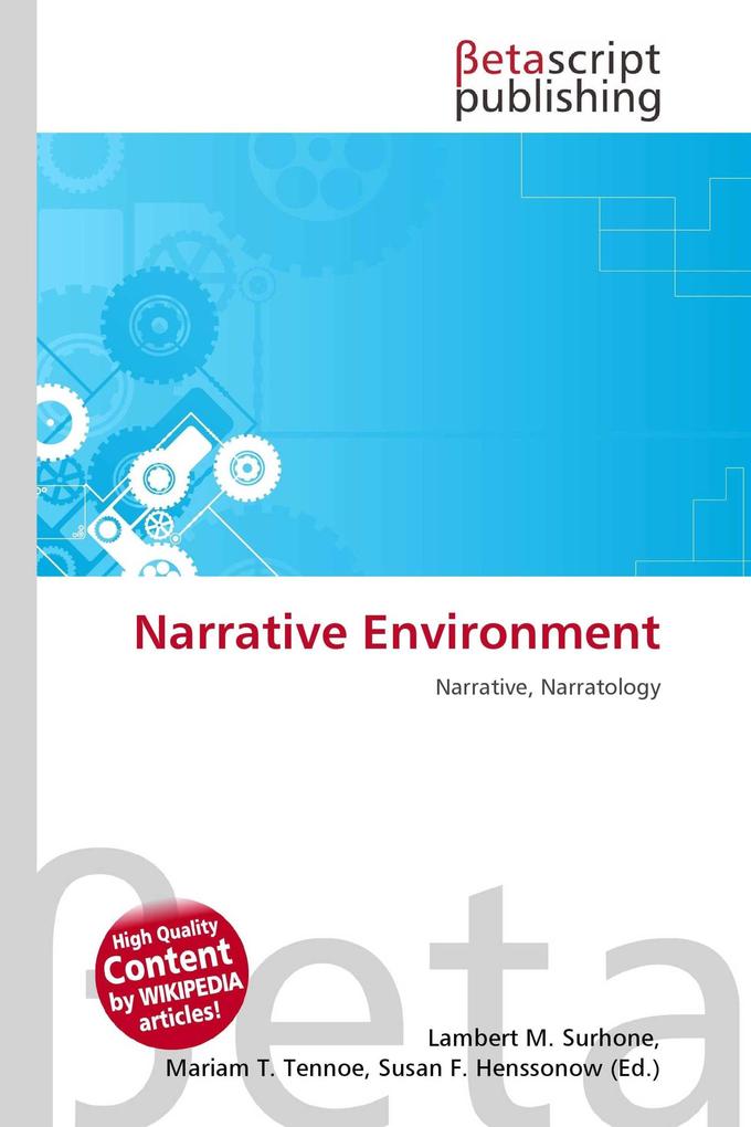 Narrative Environment