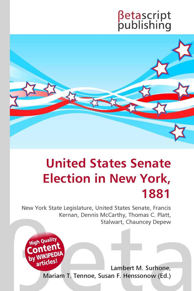 United States Senate Election in New York 1881
