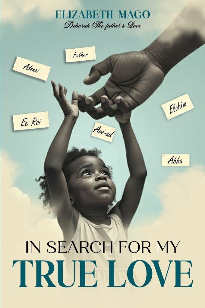 IN SEARCH FOR MY TRUE LOVE