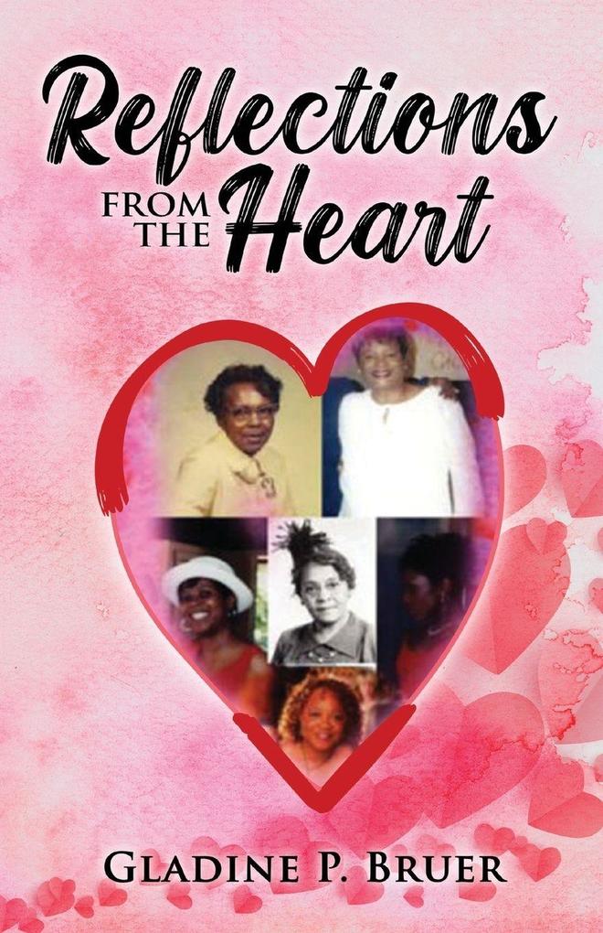 Reflections from the Heart