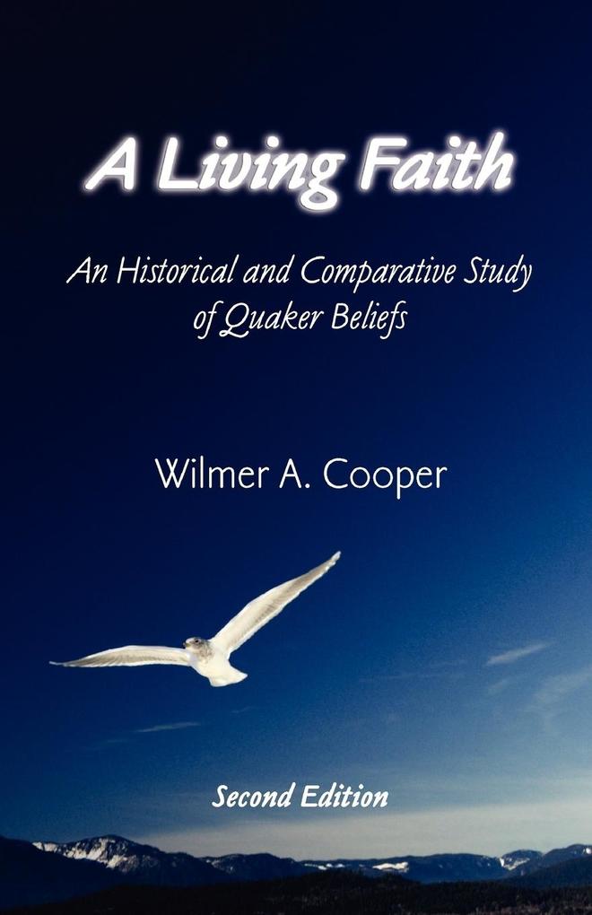 A Living Faith - Wilmer A Cooper