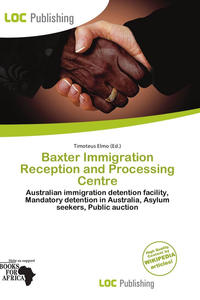 Baxter Immigration Reception and Processing Centre