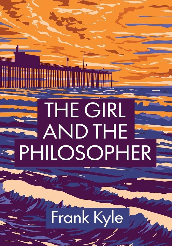The Girl and the Philosopher