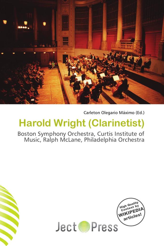 Harold Wright (Clarinetist)
