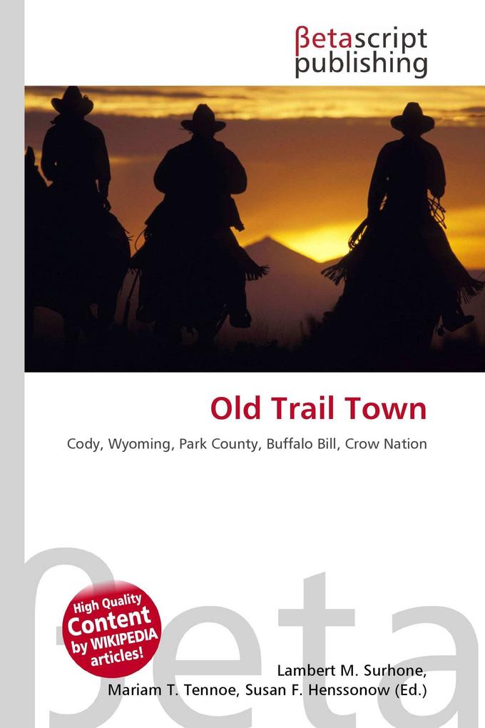 Old Trail Town