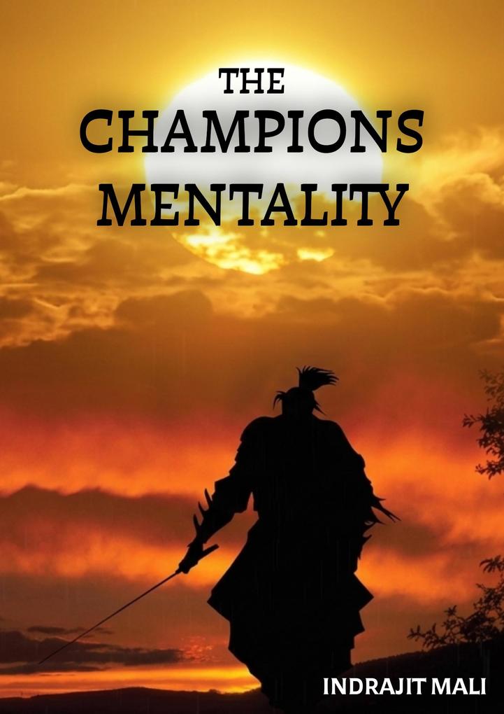 The Champions Mentality