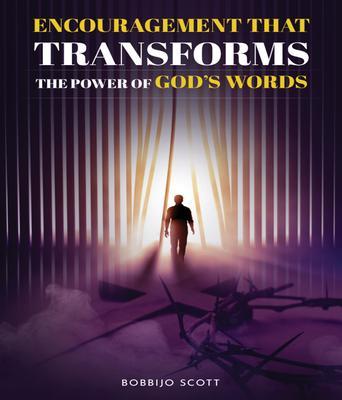 Encouragement That Transforms