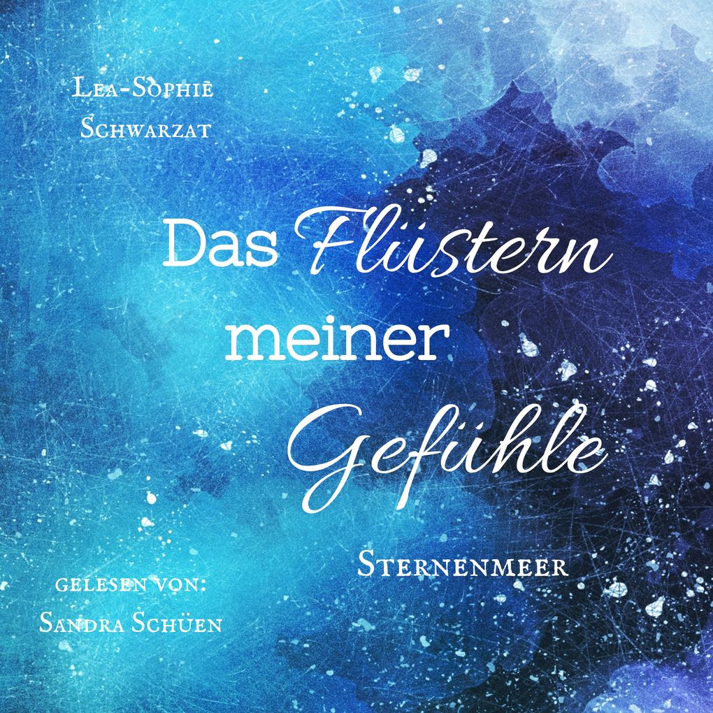 Das Flüstern meiner Gefühle