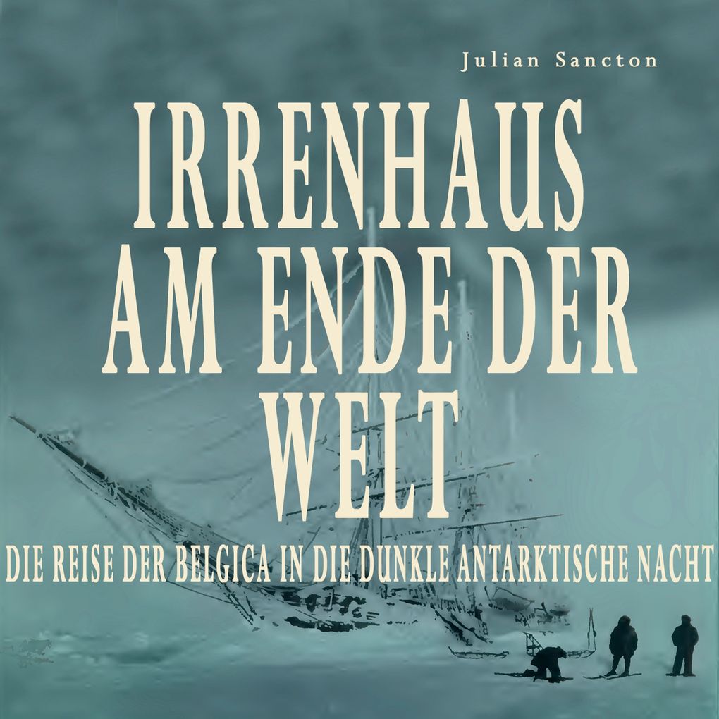 Irrenhaus am Ende der Welt