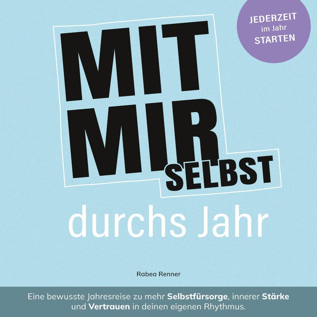 MIT MIR SELBST durchs Jahr