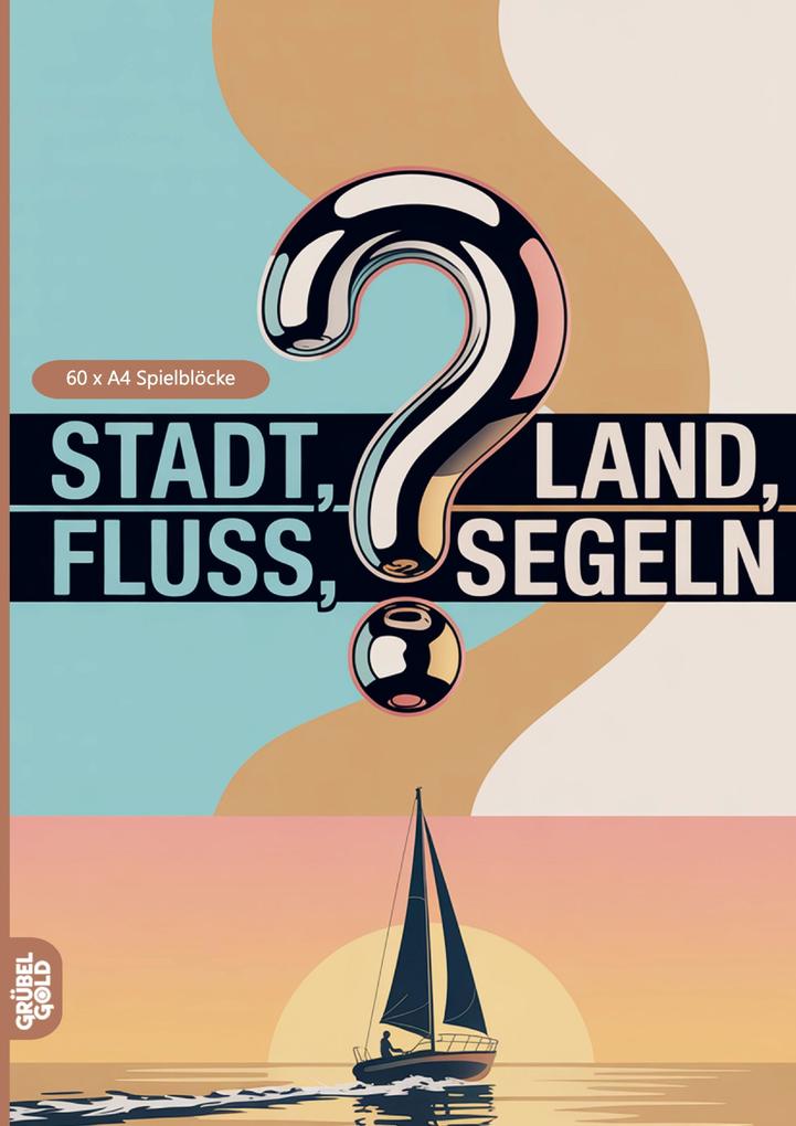 Stadt Land Fluss Segeln