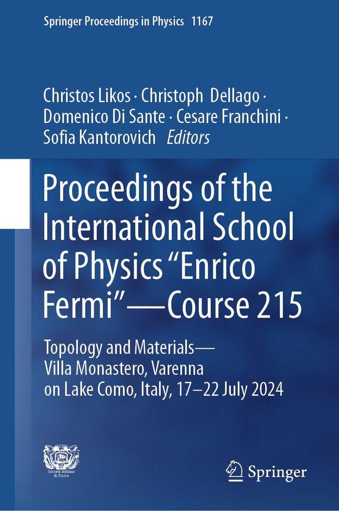 Proceedings of the International School of Physics 'Enrico Fermi' - Course 215