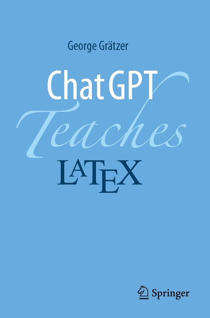 ChatGPT Teaches LaTeX
