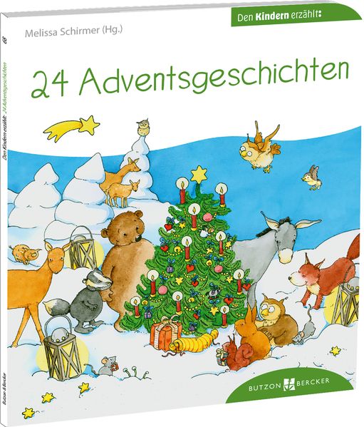 24 Adventsgeschichten den Kindern erzählt