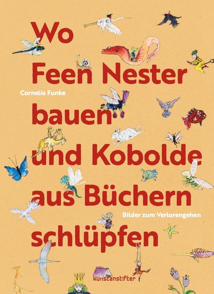 Wo Feen Nester bauen und Kobolde aus Büchern schlüpfen