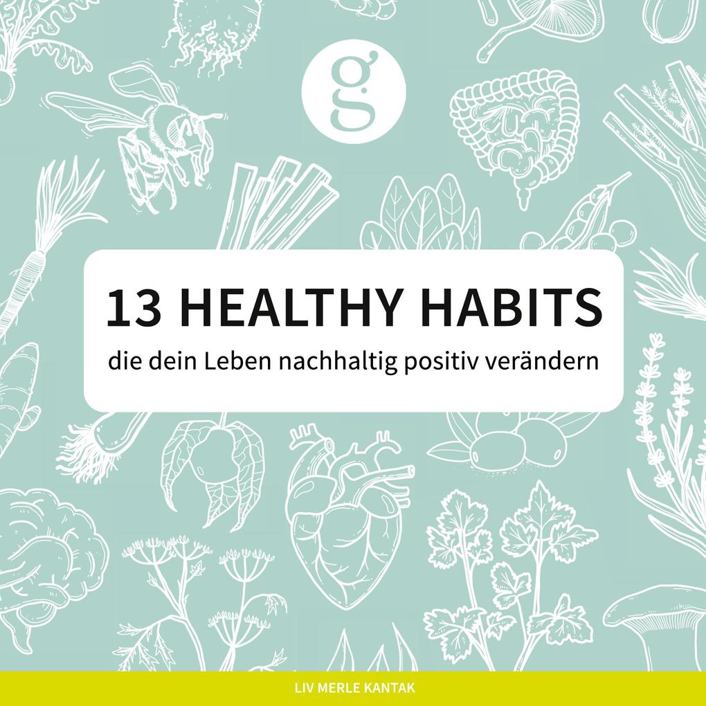 13 Healthy Habits