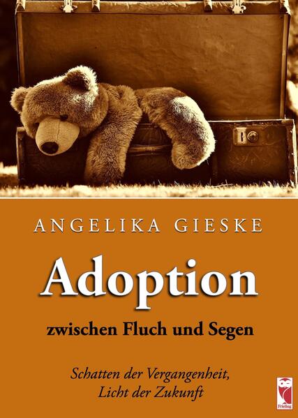 Adoption zwischen Fluch und Segen