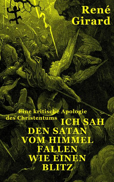 Ich sah den Satan vom Himmel fallen wie einen Blitz