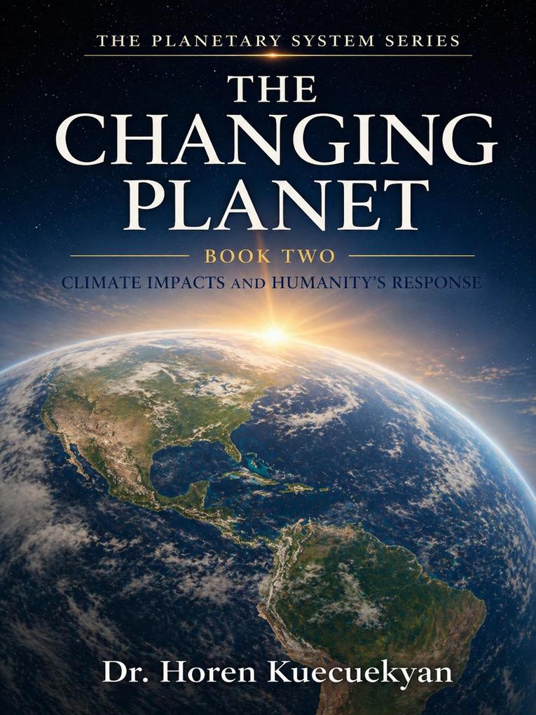 The Changing Planet