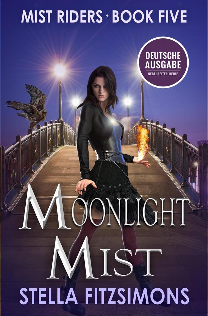 Moonlight Mist: Urban Fantasy - Nebelreiter 5 (Deutsche Ausgabe)