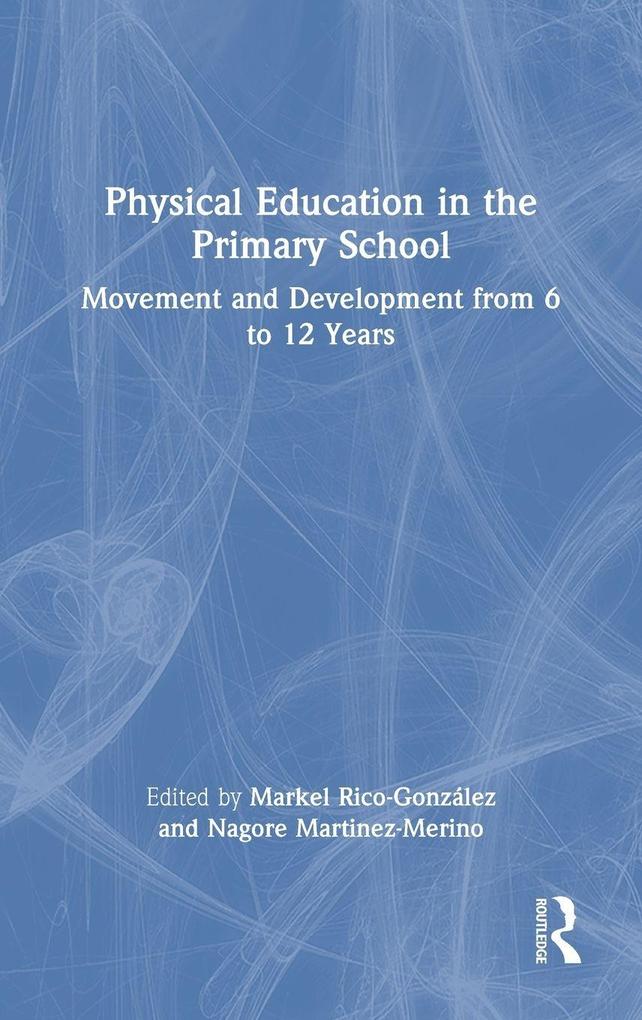 Physical Education in the Primary School