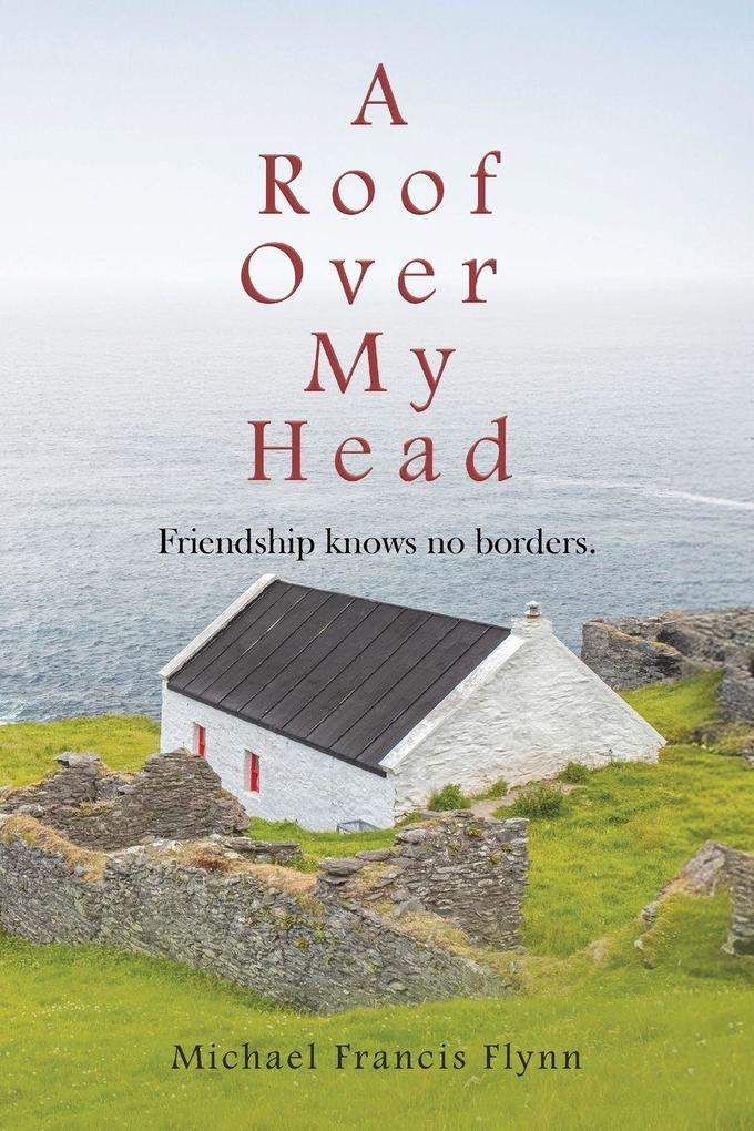 A Roof Over My Head