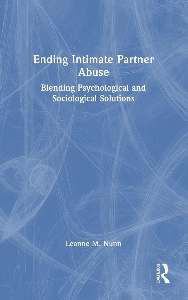 Ending Intimate Partner Abuse