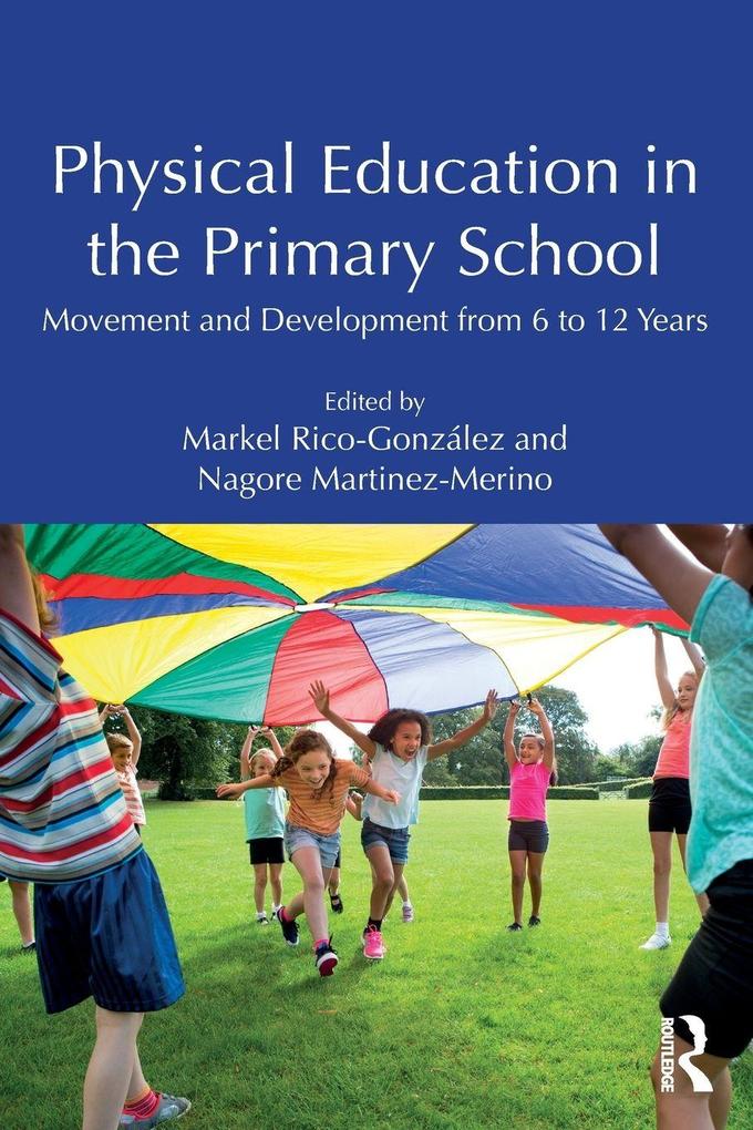 Physical Education in the Primary School