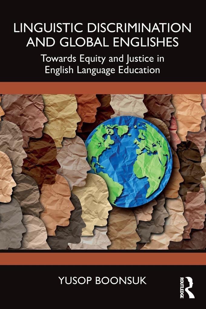 Linguistic Discrimination and Global Englishes