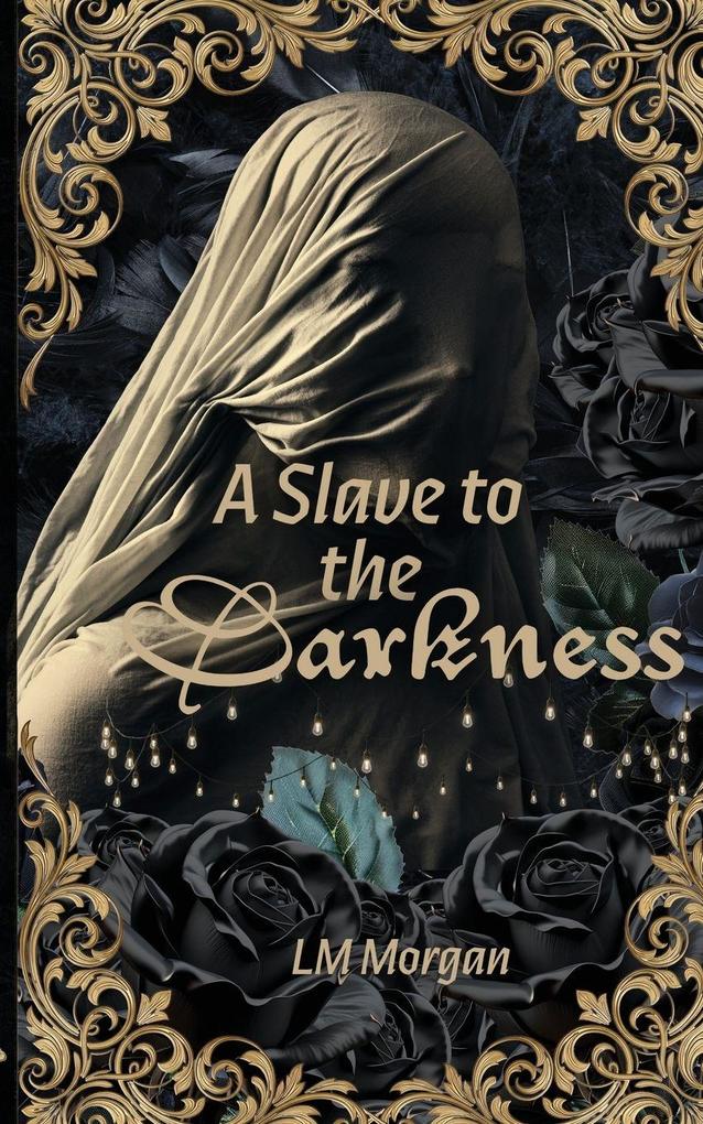 A Slave to the Darkness