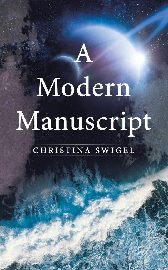 A Modern Manuscript