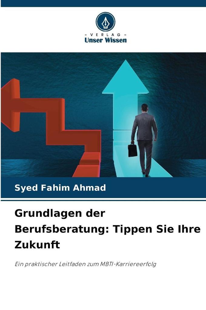 Grundlagen der Berufsberatung: Tippen Sie Ihre Zukunft