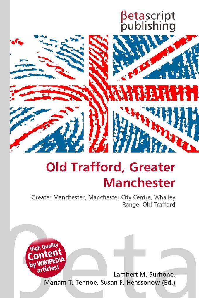 Old Trafford Greater Manchester