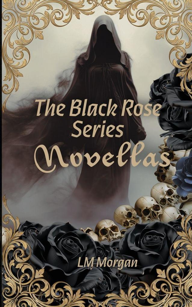 The Black Rose series novellas