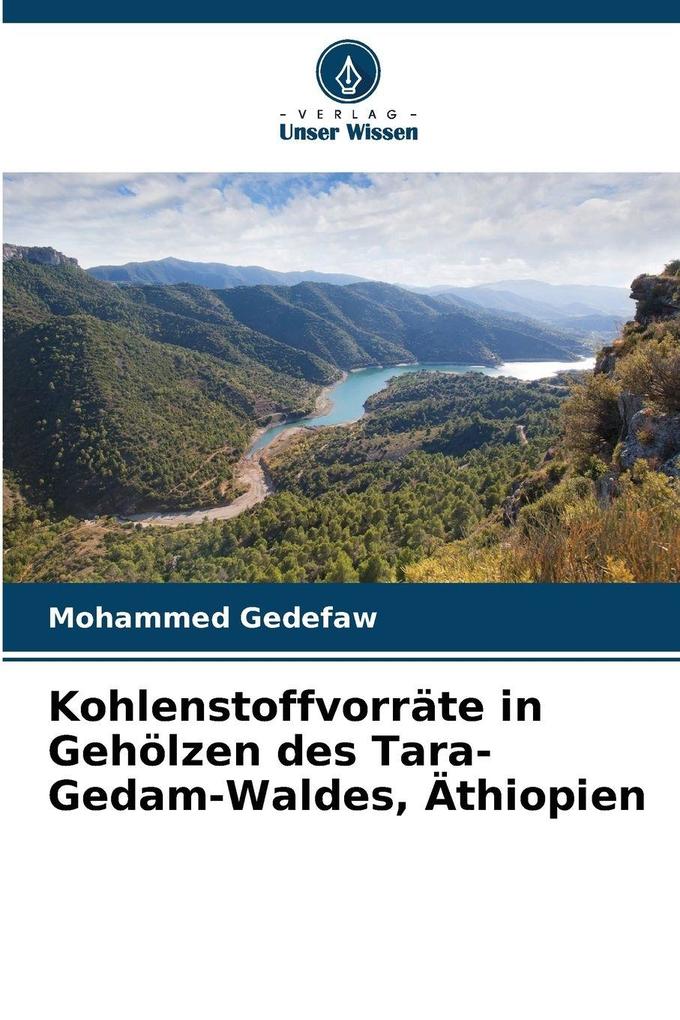 Kohlenstoffvorräte in Gehölzen des Tara-Gedam-Waldes Äthiopien