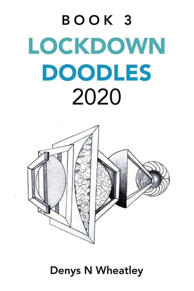LOCKDOWN DOODLES 2020