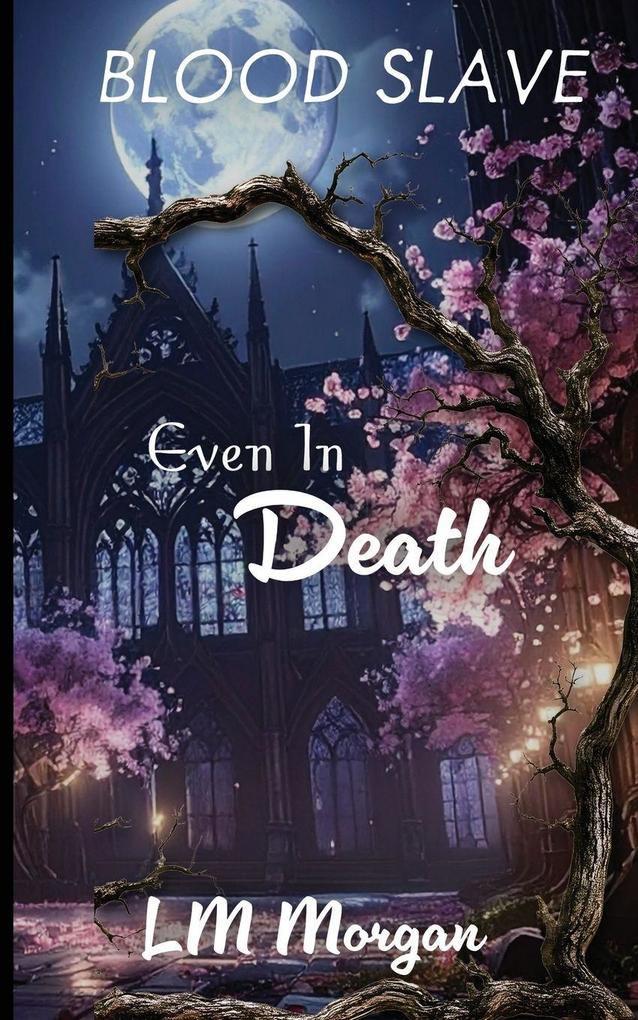 Even in Death